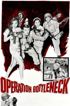 Operation Bottleneck's poster