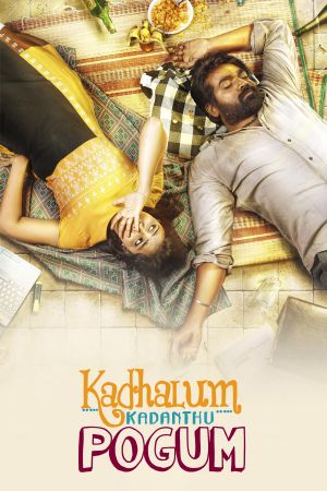 Kadhalum Kadandhu Pogum's poster