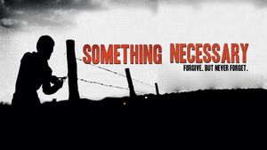 Something Necessary's poster