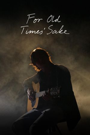 For Old Times' Sake's poster
