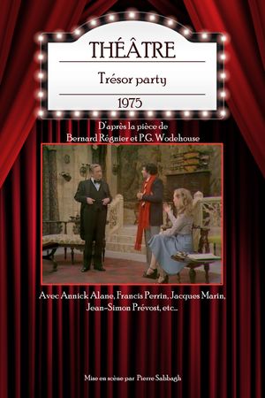 Trésor party's poster