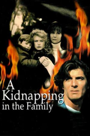 A Kidnapping in the Family's poster