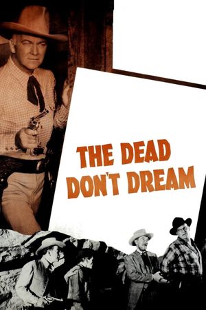 The Dead Don't Dream's poster