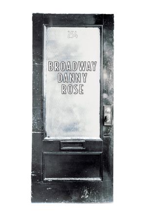 Broadway Danny Rose's poster