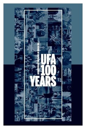 100 Years of the UFA's poster