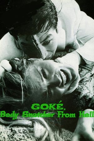 Goke, Body Snatcher from Hell's poster