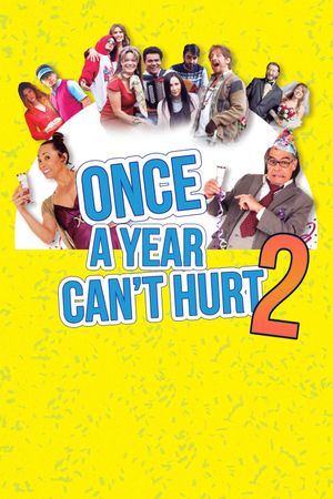 Uno al año no hace daño 2's poster