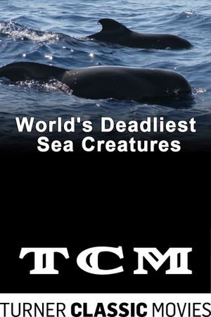 World's Deadliest Sea Creatures's poster