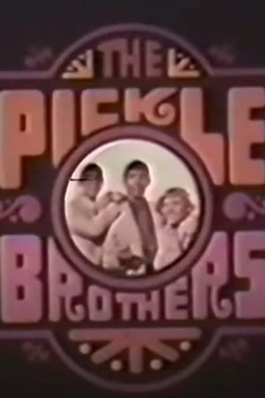 The Pickle Brothers's poster