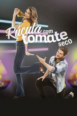 Rúcula com Tomate Seco's poster