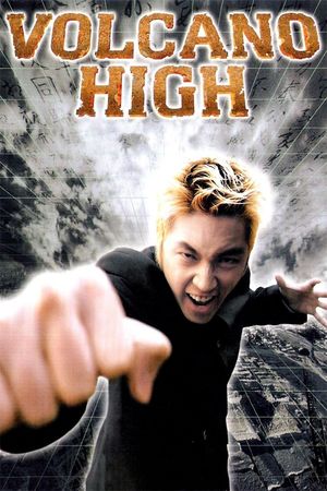 Volcano High's poster