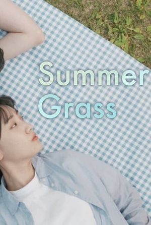 Summer Grass's poster