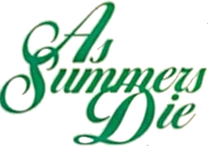 As Summers Die's poster