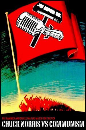 Chuck Norris vs. Communism's poster
