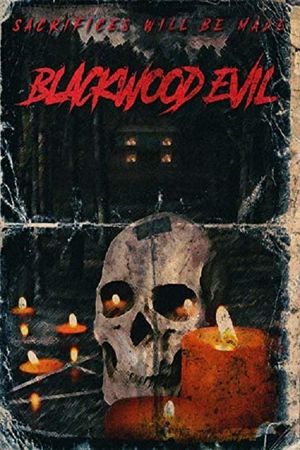 Blackwood Evil's poster