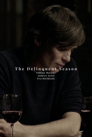 The Delinquent Season's poster