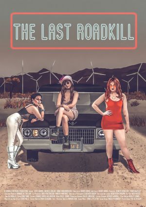 The Last Roadkill's poster