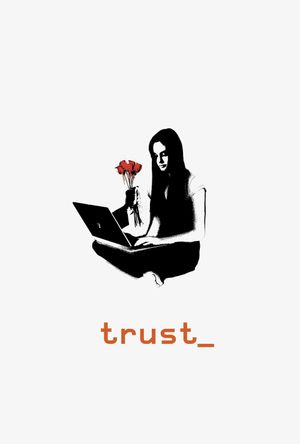 Trust's poster