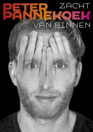 Peter Pannekoek: Zacht van Binnen's poster