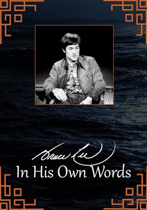 Bruce Lee: In His Own Words's poster