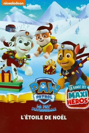 La Pat'Patrouille : L’Étoile de Noël's poster