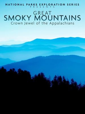 National Parks Exploration Series: Great Smoky Mountains's poster