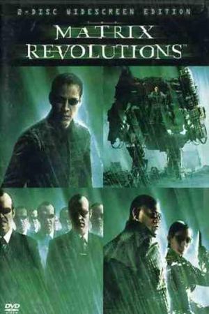 The Matrix Revolutions: Neo Realism - Evolution of Bullet Time's poster