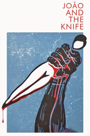 John, the Knife and the River's poster
