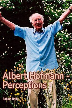 Albert Hofmann - Wahrnehmungen's poster image