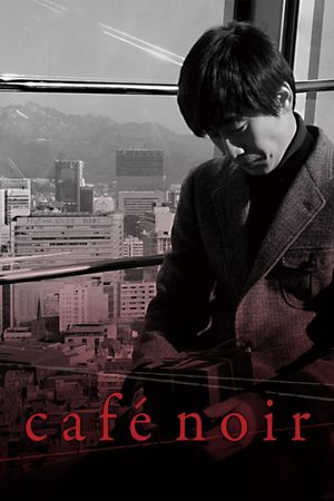 Cafe Noir's poster