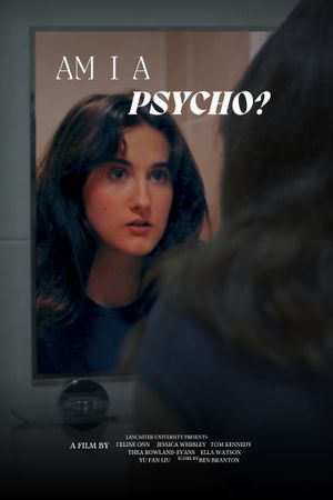 Am I a Psycho?'s poster