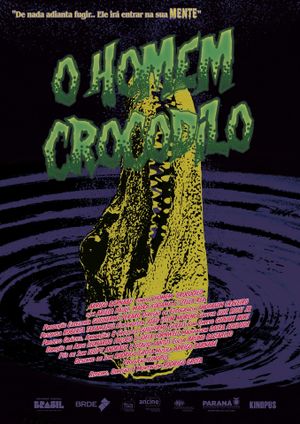 O Homem Crocodilo's poster