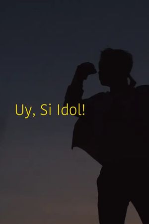 Uy, si Idol!'s poster
