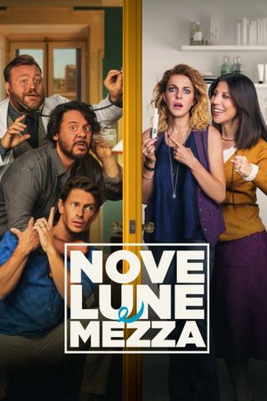 Nove lune e mezza's poster