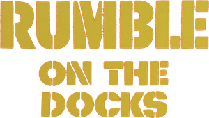 Rumble on the Docks's poster