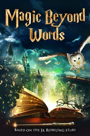 Magic Beyond Words: The J.K. Rowling Story's poster