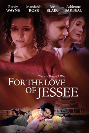 For the Love of Jessee's poster