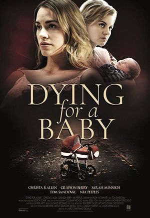 Dying for a Baby's poster
