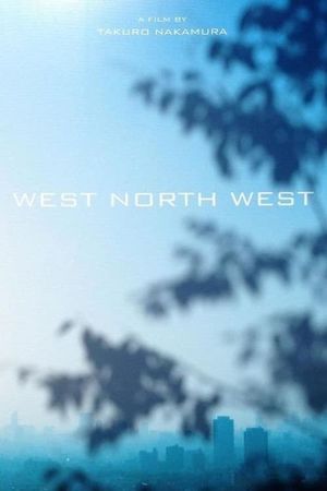 West North West's poster