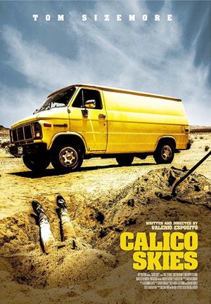 Calico Skies (Director's Cut)'s poster