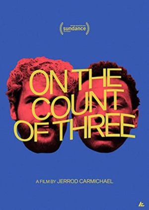 On the Count of Three's poster