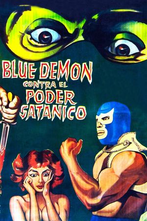 Blue Demon vs. the Satanic Power's poster
