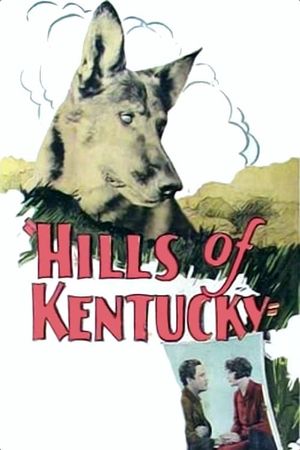 Hills of Kentucky's poster
