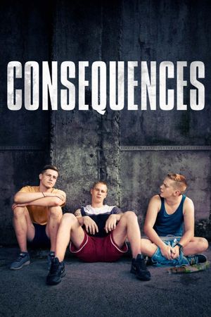 Consequences's poster