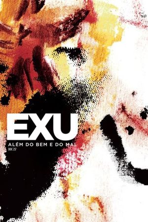 Exu - Além do Bem e do Mal's poster