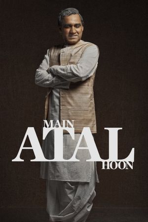 Main Atal Hoon's poster