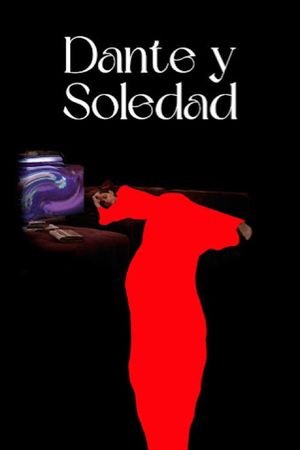 Dante y Soledad's poster