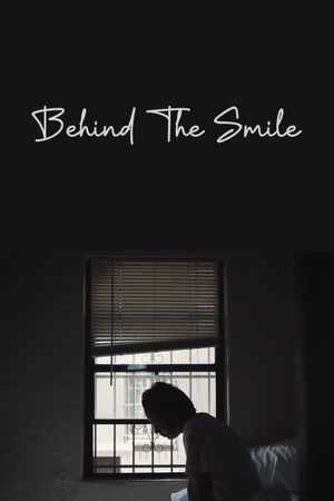 Behind The Smile's poster image