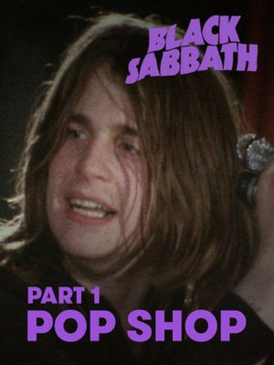 Black Sabbath - Pop Shop: Part 1's poster