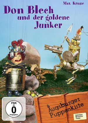 Augsburger Puppenkiste - Don Blech und der goldene Junker's poster